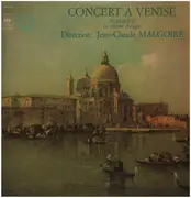 LP - Albinoni / G. Gabrieli / Vivaldi / Jannequin / A. Gabrieli - Concert A Venise - Gatefold, Booklet included