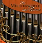 Tomaso Albinoni - Die Meisterwerke des Barock