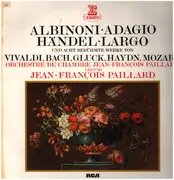 LP - Albinoni / Händel / Vivaldi / Bach / Gluck a.o. - Albinoni: Adagio - Händel: Largo - Und Acht Berühmte Werke