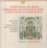 Albinoni, Bach, Boellmann a.o. - Festive Music for Organ