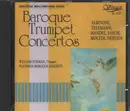 CD - Albinoni, Telemann, Handel, Fasch, Molter, Neruda - Baroque Trumpet Concertos