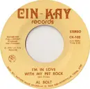 7'' - Al Bolt - I'm In Love With My Pet Rock