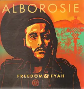 Alborosie - Freedom & Fyah