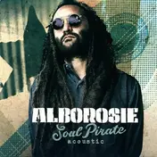 Alborosie - Soul Pirate -..