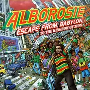 LP - Alborosie - Escape From Babylon To The Kingdom Of Zion