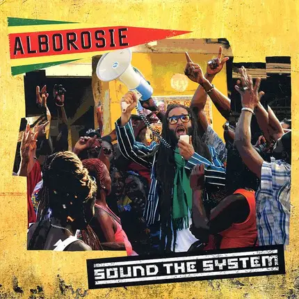 Alborosie - Sound the System