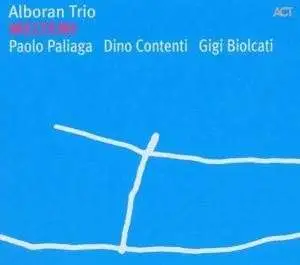Alboran Trio - Meltemi