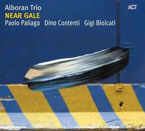 Alboran Trio - Near Gale