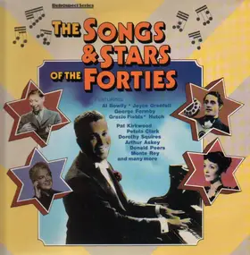 Al Bowlly - The Songs & Stars of the Forties