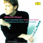 Bach - Lieder Ohne Worte: Transkriptionen Für Oboe Und Orchester