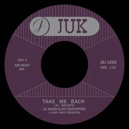 Al Brown - Take Me Back / Sweet Little Love