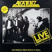 LP - Alcatrazz - Live Sentence - No Parole From Rock 'n' Roll