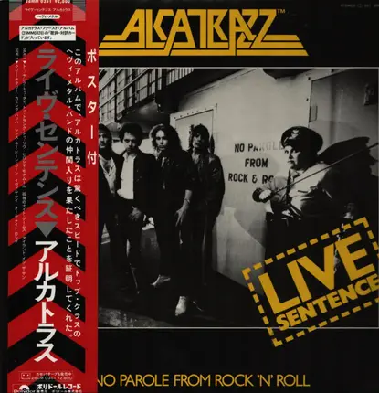 Alcatrazz - Live Sentence (No Parole From Rock 'n' Roll)