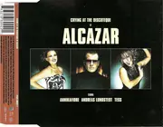 CD Single - Alcazar - Crying At The Discoteque