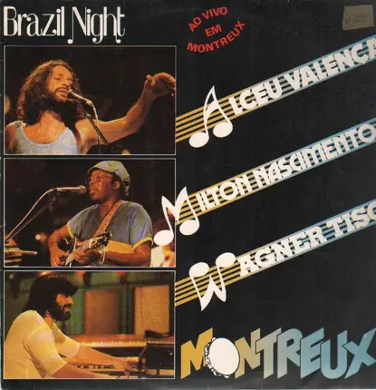 Alceu Valenca, Milton Nascimento, Wagner Tiso - Brazil Night ao Vivo Em Montreux