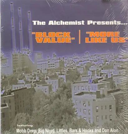 Alchemist - Block Value / More Like Us
