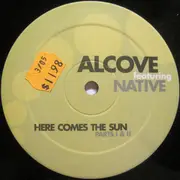 12inch Vinyl Single - Alcôve - Here Comes The Sun