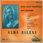 Alda Sileni - Una Voce Italiana Nel Mondo Vol. 3