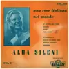 10'' - Alda Sileni - Una Voce Italiana Nel Mondo Vol. 3