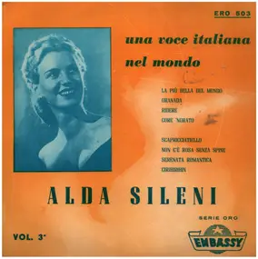 Alda Sileni - Una Voce Italiana Nel Mondo Vol. 3