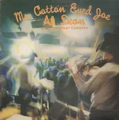 Al Dean - Mr. Cotton Eyed Joe