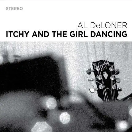 AL Deloner - Itchy And The Girl..