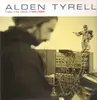 Double LP - Alden Tyrell - Times Like These
