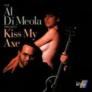 CD - Al Di Meola - Kiss My Axe