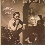 Double LP - Al Di Meola - Splendido Hotel
