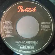 7inch Vinyl Single - Aldo Nova - Foolin' Yourself