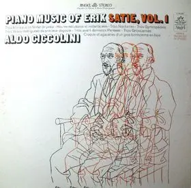 Aldo Ciccolini / Erik Satie - Piano Music Of Erik Satie, Vol. 1