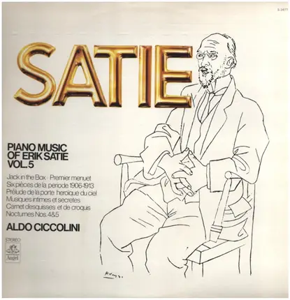 Aldo Ciccolini / Erik Satie - Piano Music Of Erik Satie, Vol. 5