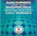 CD - Aldo Clementi | Riccardo Nova , The Caput Ensemble - Adagio - Berceuse - Impromptu / Carved Out - Sex Nova Organa ...
