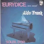 Aldo Frank - Eurydice... Mon Amour