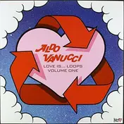 Aldo Vanucci - Love Is Loops EP