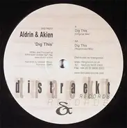 ALDRIN & AKIEN - Dig This