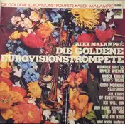 Alex Malempré - Die Goldene Eurovisionstrompete