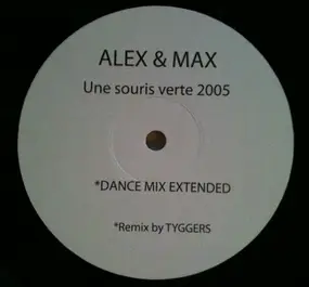 Alex - Une Souris Verte 2005