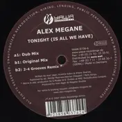 Alex Megane - Tonight (Is All We Have)