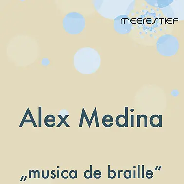 Alex Medina - Musica De Braille