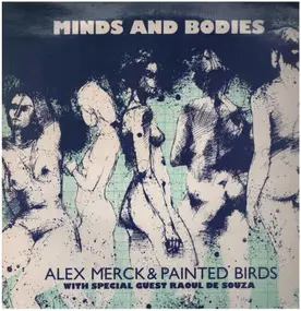 Alex Merck - Minds And Bodies