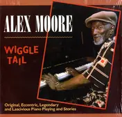 Alex Moore - Wiggle Tail