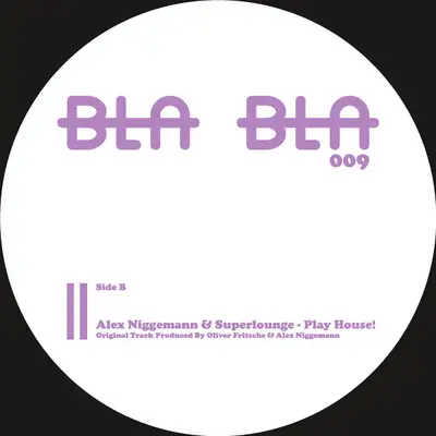 Alex Niggemann & Superlounge - Mama Said / Play House!