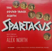 LP - Alex North - Spartacus (The Sound Track Album) - Gatefold