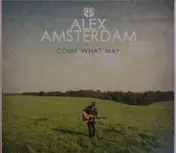 Alex Amsterdam - Come What May