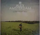 CD - Alex Amsterdam - Come What May - Digipak