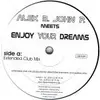 12'' - Alex B. Meets John P. - Enjoy Your Dreams