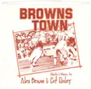 7inch Vinyl Single - Alex Bevan & Pat Dailey - Browns Town / Superbowl Bound