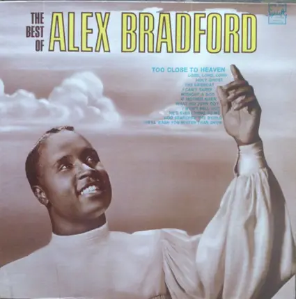 Alex Bradford - The Best Of Alex Bradford