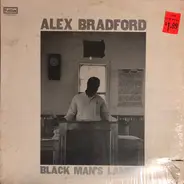 Alex Bradford - Black Man's Lament